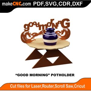 Good Morning Pot Holder Pattern 3D Puzzle Pattern for CNC Laser Router Silhouette Die Cutter