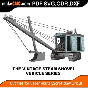 3D puzzle of The Vintage Steam Shovel, precision laser-cut CNC template