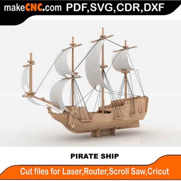 The Pirate Ship : 3D Puzzle, Laser Cut, Scroll Saw, CNC Router, Template, Pattern DXF, CDR, SVG
